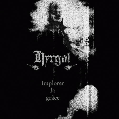 Hyrgal : Implorer la Grâce